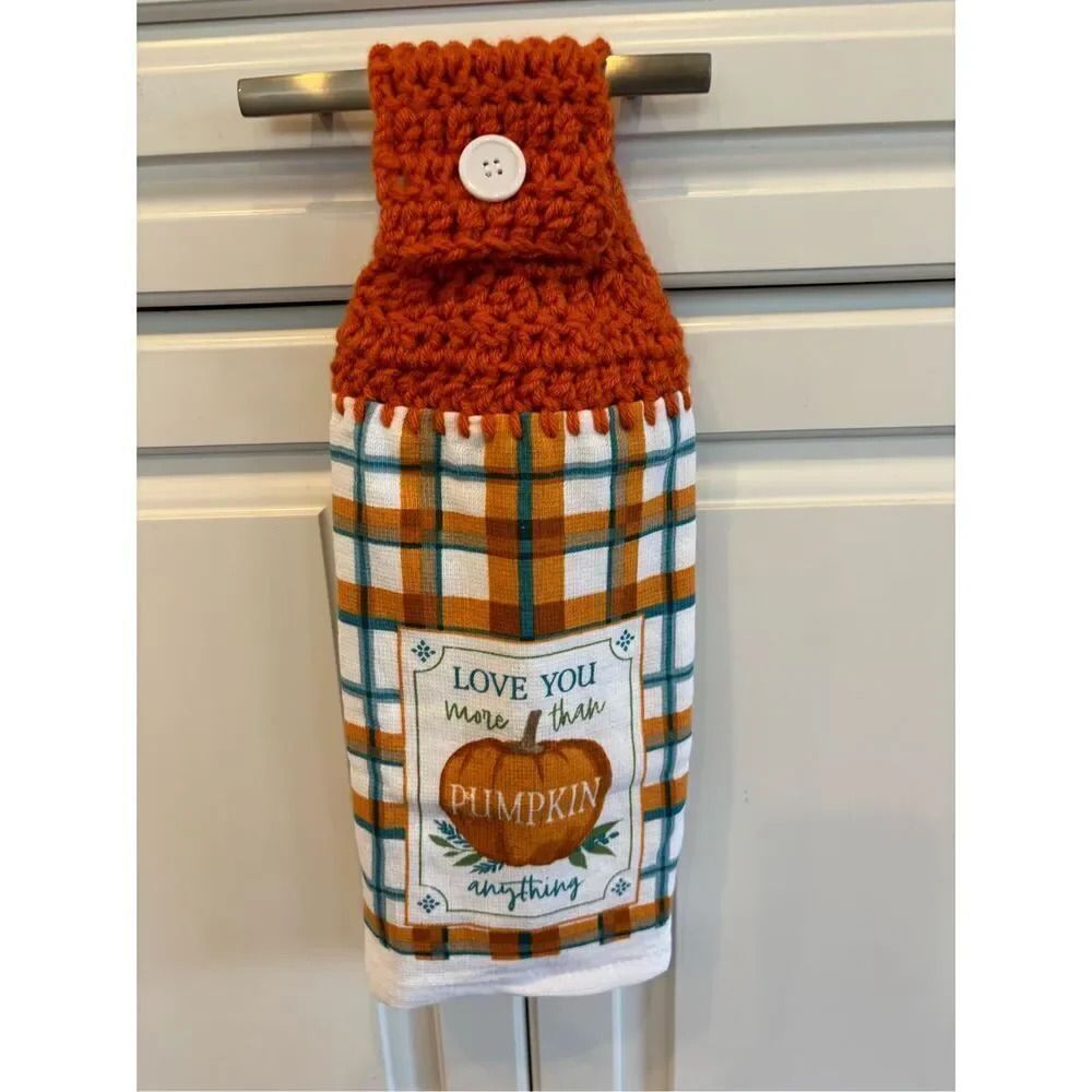 Crochet Top Kitchen Towel-love you more then anything w/pumpkin 3-available